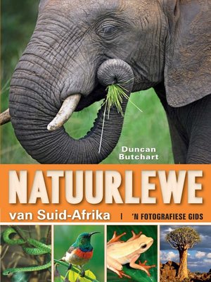 cover image of Natuurlewe van Suid-Afrika 'n Fotografiese Gids